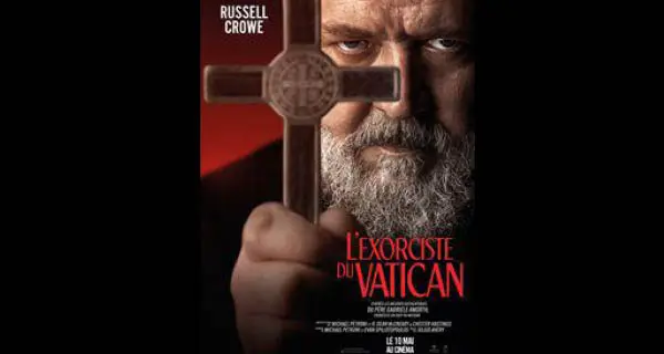 بداية‭ ‬من ‭ ‬10ماي‭ : ‬الفيلم‭ ‬العالمي‭ ‬l’Exorciste du Vatican‭ ‬في‭ ‬قاعات‭ ‬السينما‭ ‬التونسية